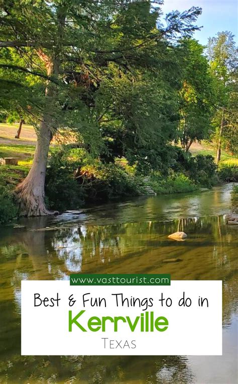 things to do in kerrville tx|best restaurants in kerrville tx.